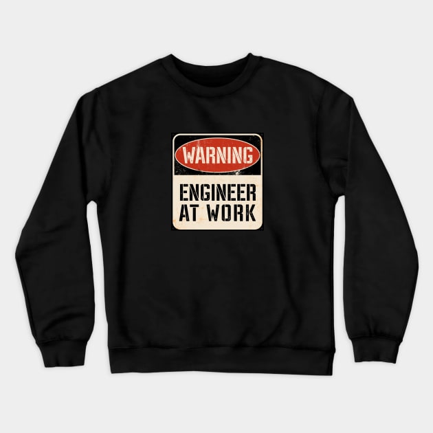 Engineer at work Crewneck Sweatshirt by MattDesignOne